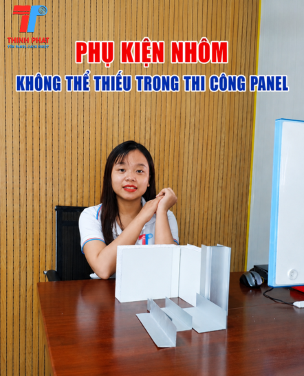 phu-kien-nhom-khong-the-thieu-trong-thi-cong-panel-1